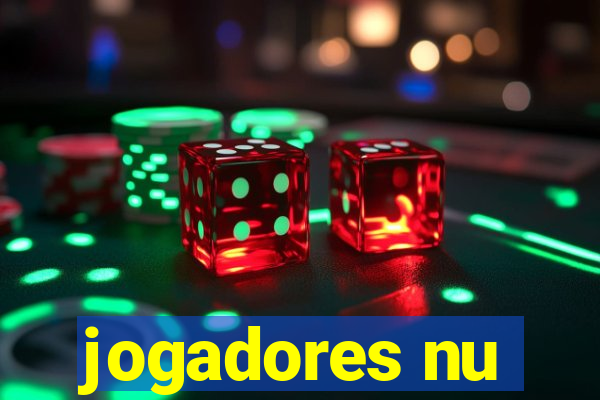 jogadores nu